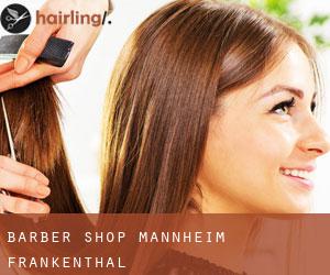 Barber Shop Mannheim (Frankenthal)