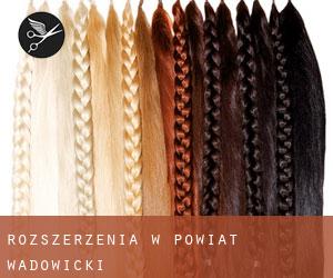Rozszerzenia w Powiat wadowicki Rozszerzenia w Powiat wadowicki