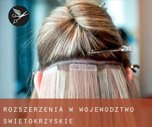 Rozszerzenia w Województwo świętokrzyskie Rozszerzenia w Województwo świętokrzyskie