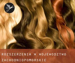 Rozszerzenia w Województwo zachodniopomorskie Rozszerzenia w Województwo zachodniopomorskie