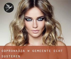 Odprowadza w Gemeente Echt-Susteren Odprowadza w Gemeente Echt-Susteren