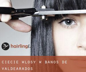 cięcie włosy w Baños de Valdearados