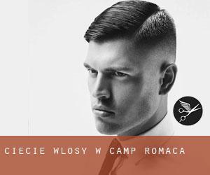 cięcie włosy w Camp Romaca