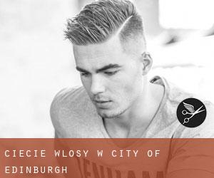 cięcie włosy w City of Edinburgh