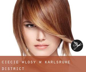 cięcie włosy w Karlsruhe District cięcie włosy w Karlsruhe District