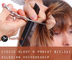 cięcie włosy w Powiat bielski (Silesian Voivodeship)