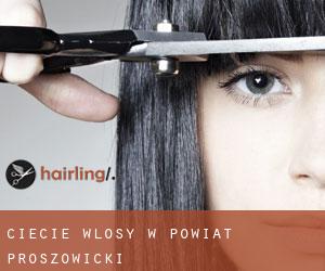 cięcie włosy w Powiat proszowicki