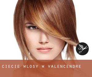 cięcie włosy w Valencendre cięcie włosy w Valencendre