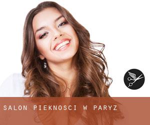 Salon piękności w Paryz Salon piękności w Paryz