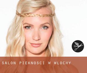 Salon piękności w Włochy Salon piękności w Włochy