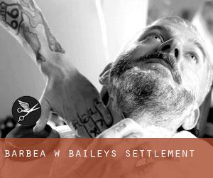 Barbea w Baileys Settlement