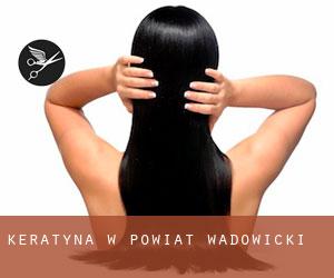 Keratyna w Powiat wadowicki Keratyna w Powiat wadowicki