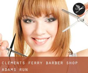 Clements Ferry Barber Shop (Adams Run)