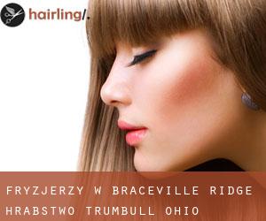 fryzjerzy w Braceville Ridge (Hrabstwo Trumbull, Ohio)
