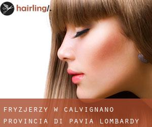 fryzjerzy w Calvignano (Provincia di Pavia, Lombardy)