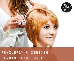fryzjerzy w Denbigh (Denbighshire, Wales)