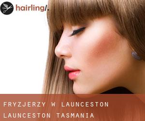 fryzjerzy w Launceston (Launceston, Tasmania)