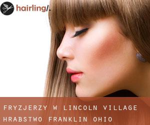 fryzjerzy w Lincoln Village (Hrabstwo Franklin, Ohio)